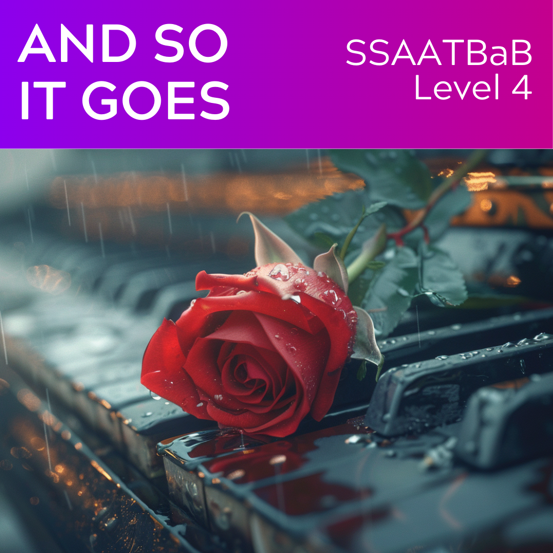 And So It Goes (SSAATBaB a cappella - L4)
