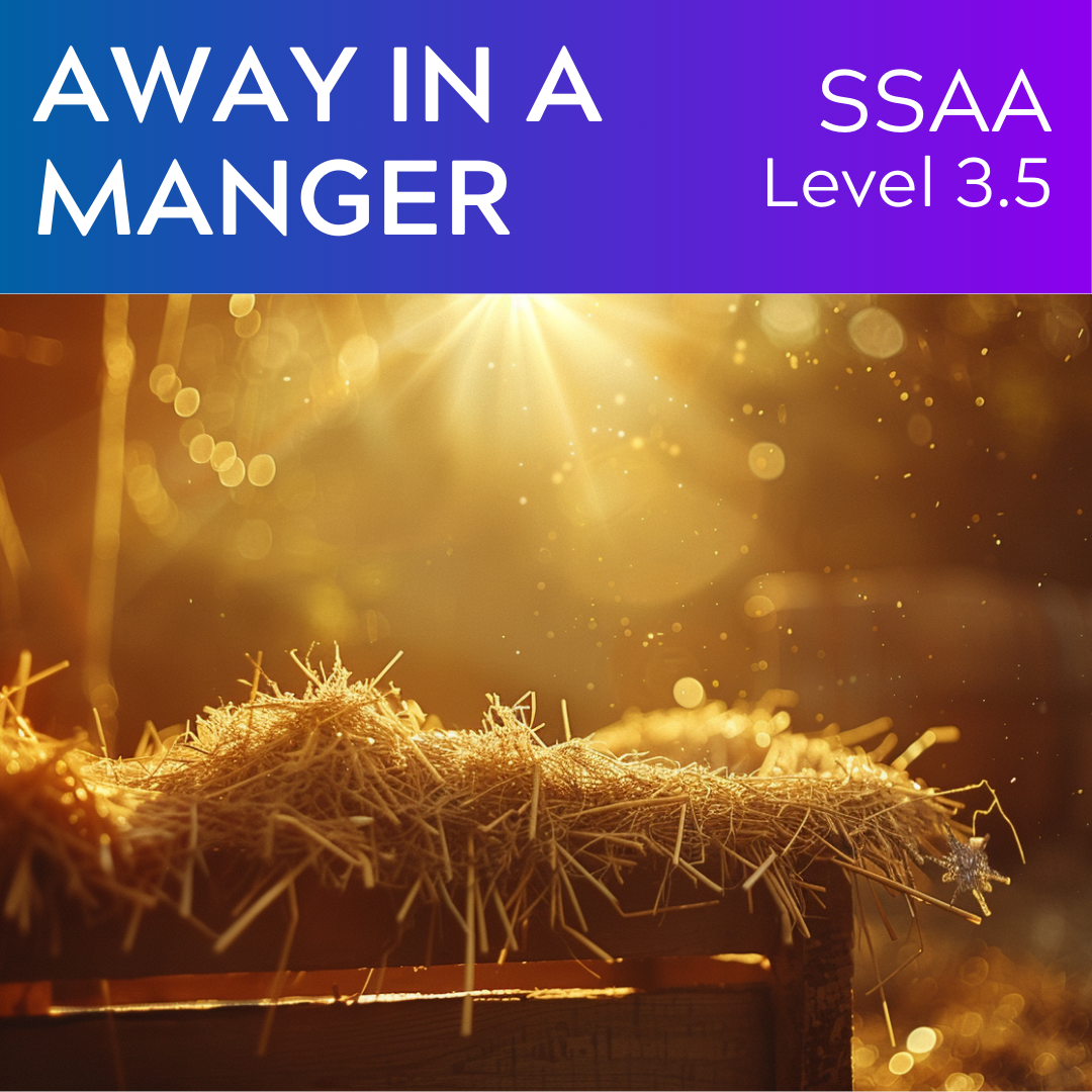 Away in a Manger (SSAA - L3.5)