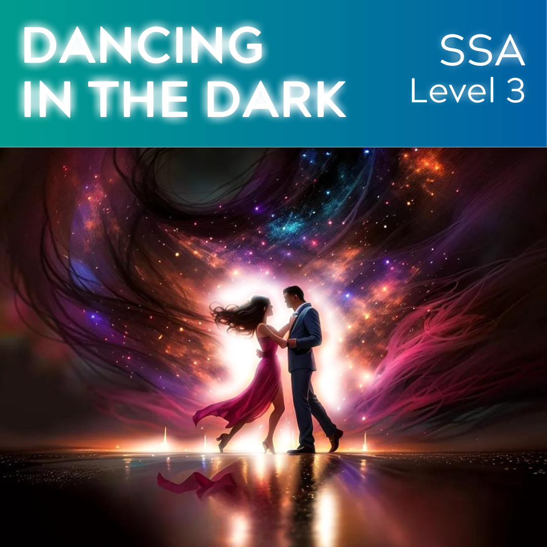 Dancing In The Dark (SSA - L3)