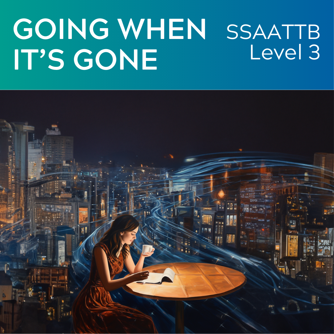 Gehen, wenn es weg ist (SSAATTB – L3)