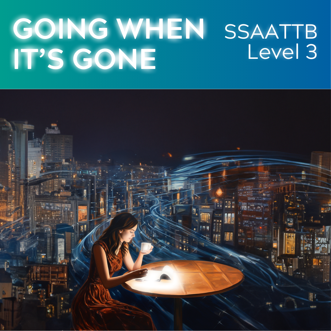 Gehen, wenn es weg ist (SSAATTB – L3)