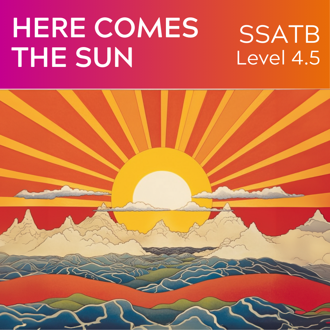 Here Comes the Sun (SSATB - L4.5) (NEUE Big-Band-Parts!)