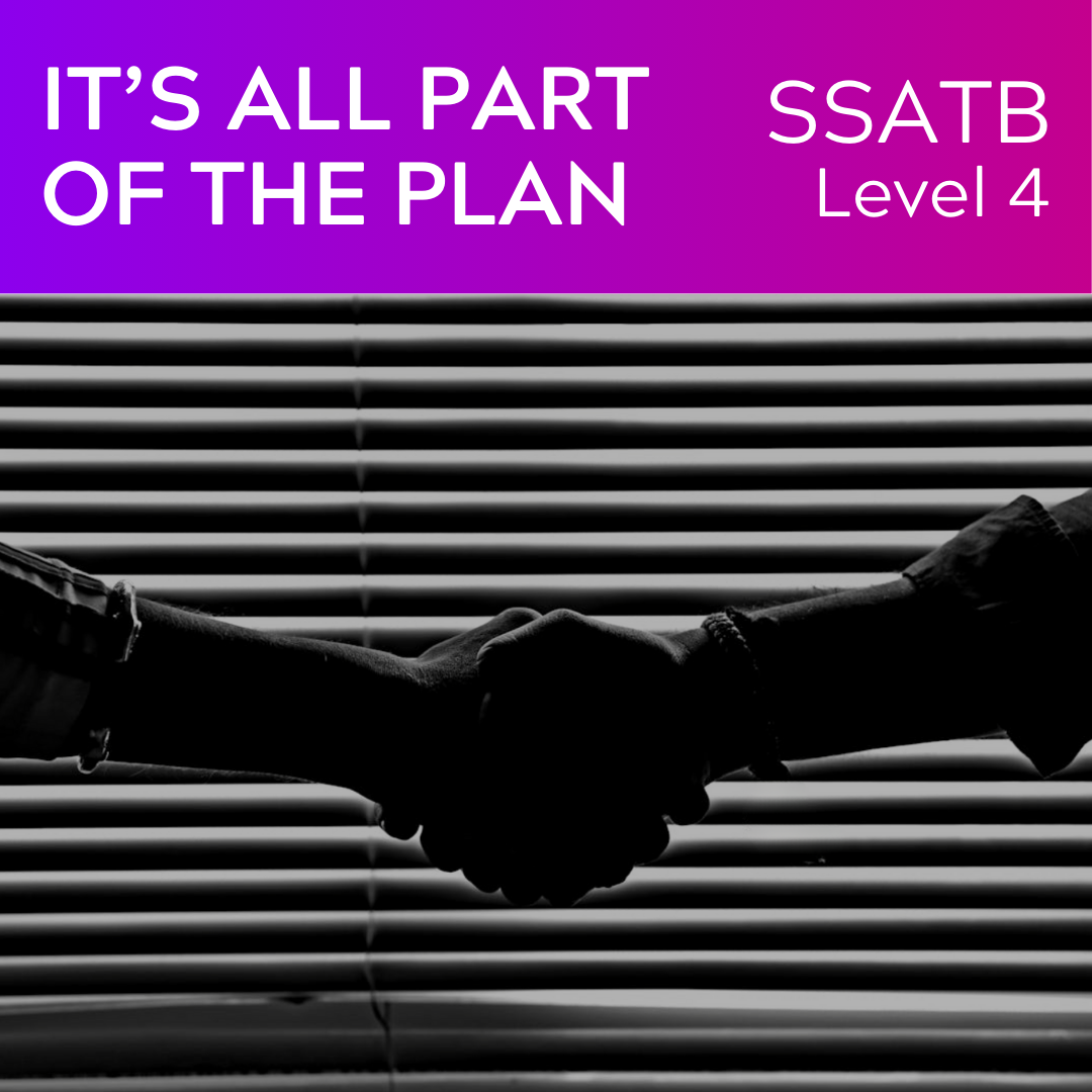 Es ist alles Teil des Plans (SSATB - L4)