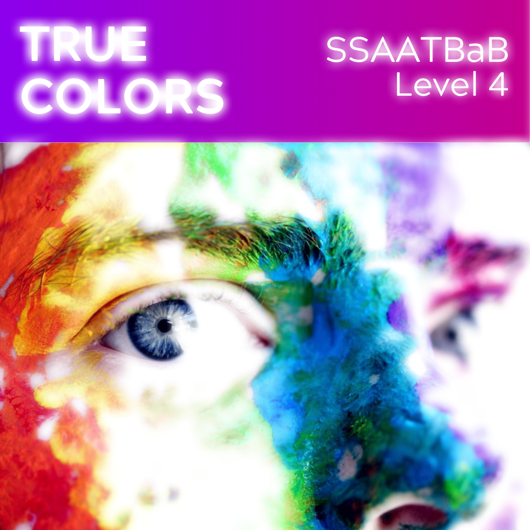 True Colors (SSAATBaB a cappella - L4)