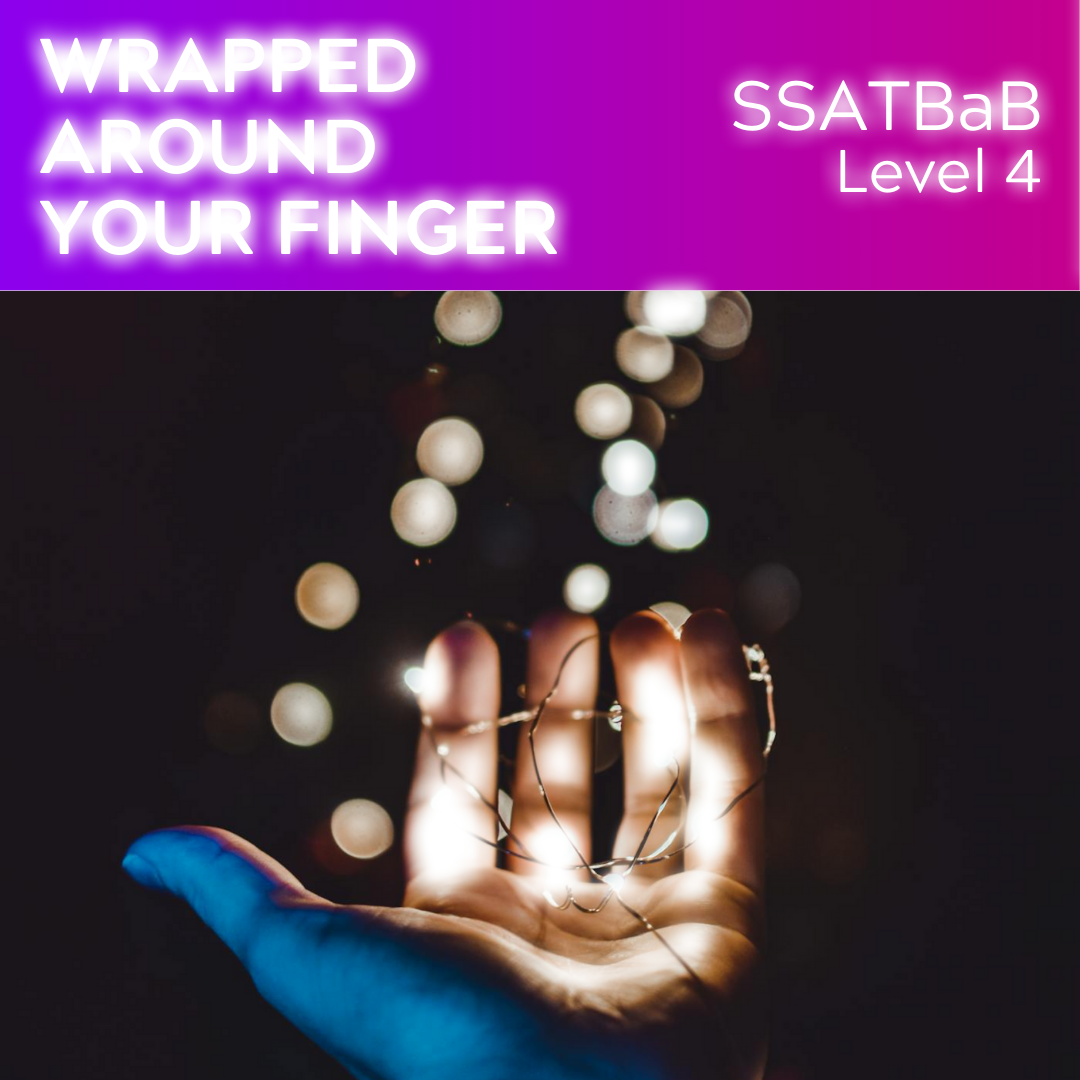 Um den Finger gewickelt (SSATBaB - L4)
