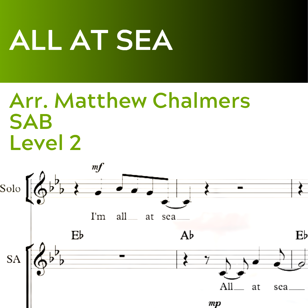 All At Sea (SAB - L2) STARTER SERIES