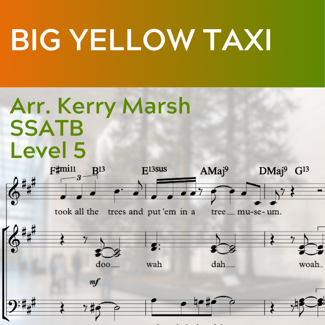 Big Yellow Taxi (SSATB - L5)