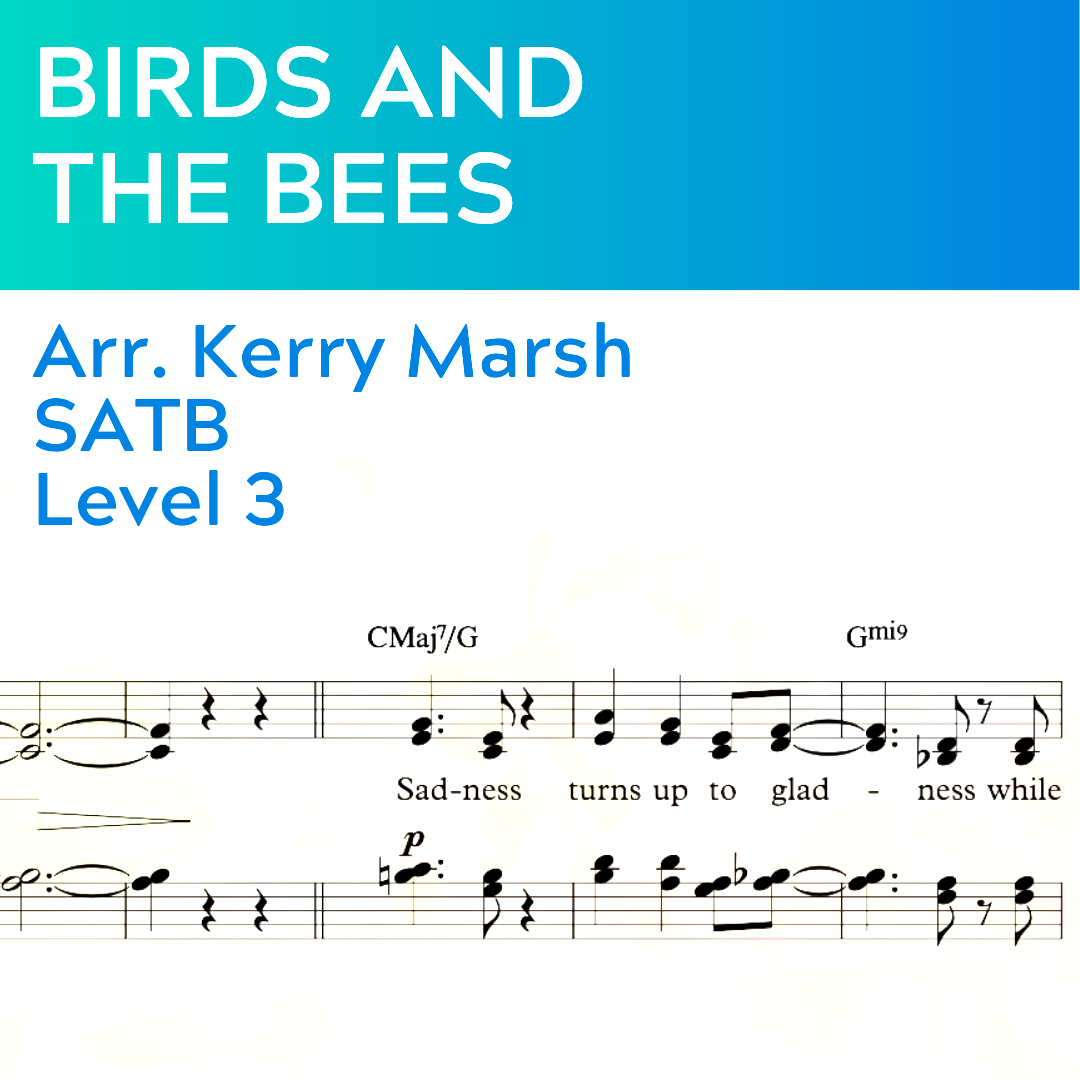 Birds and the Bees (SATB - L3)