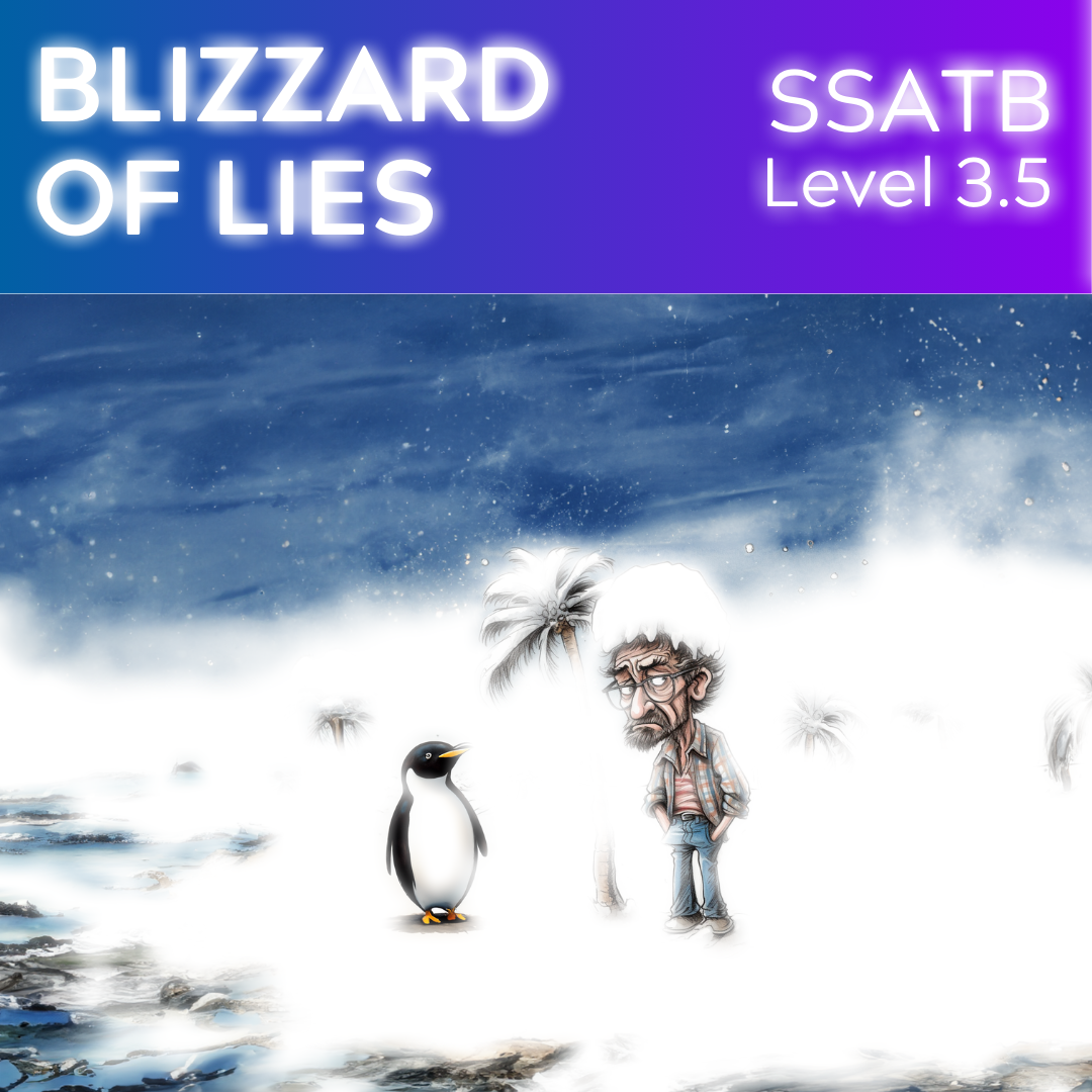 Blizzard of Lies (SSATB – L3.5)
