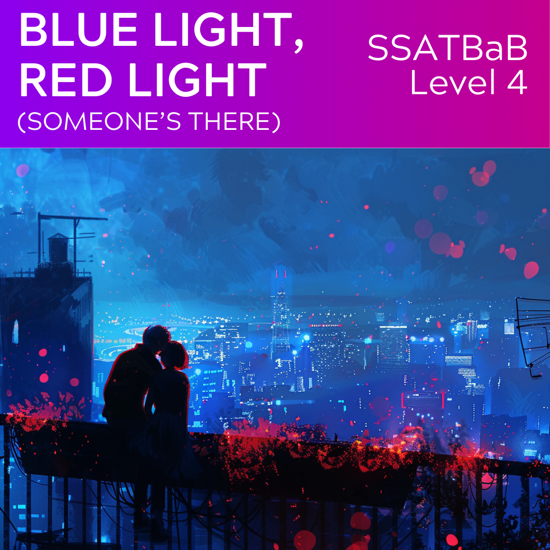 Blaues Licht, rotes Licht (Jemand ist da) (SSATBaB - L4)