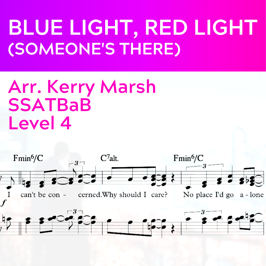 Blue Light, Red Light (Someone's There) (SSATBaB - L4)