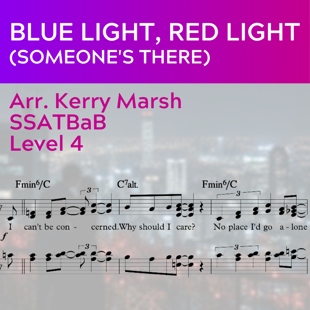 Blue Light, Red Light (Someone's There) (SSATBaB - L4)