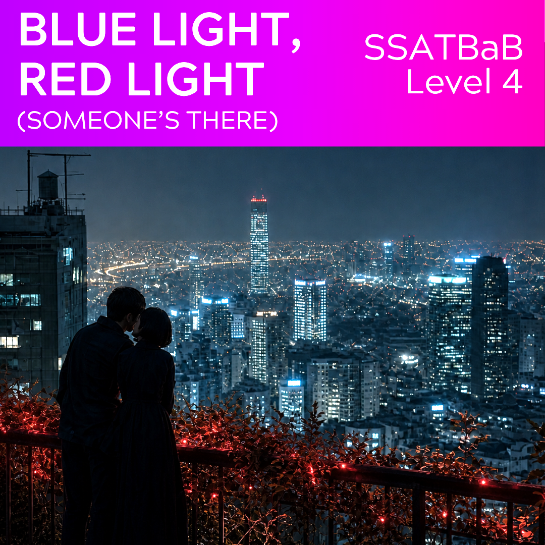 Blaues Licht, rotes Licht (Jemand ist da) (SSATBaB - L4)