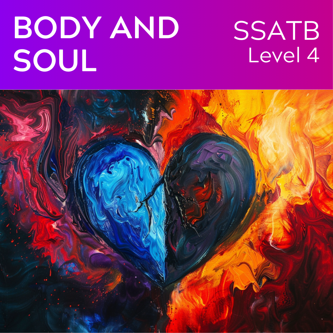 Body and Soul (SSATB - L4)