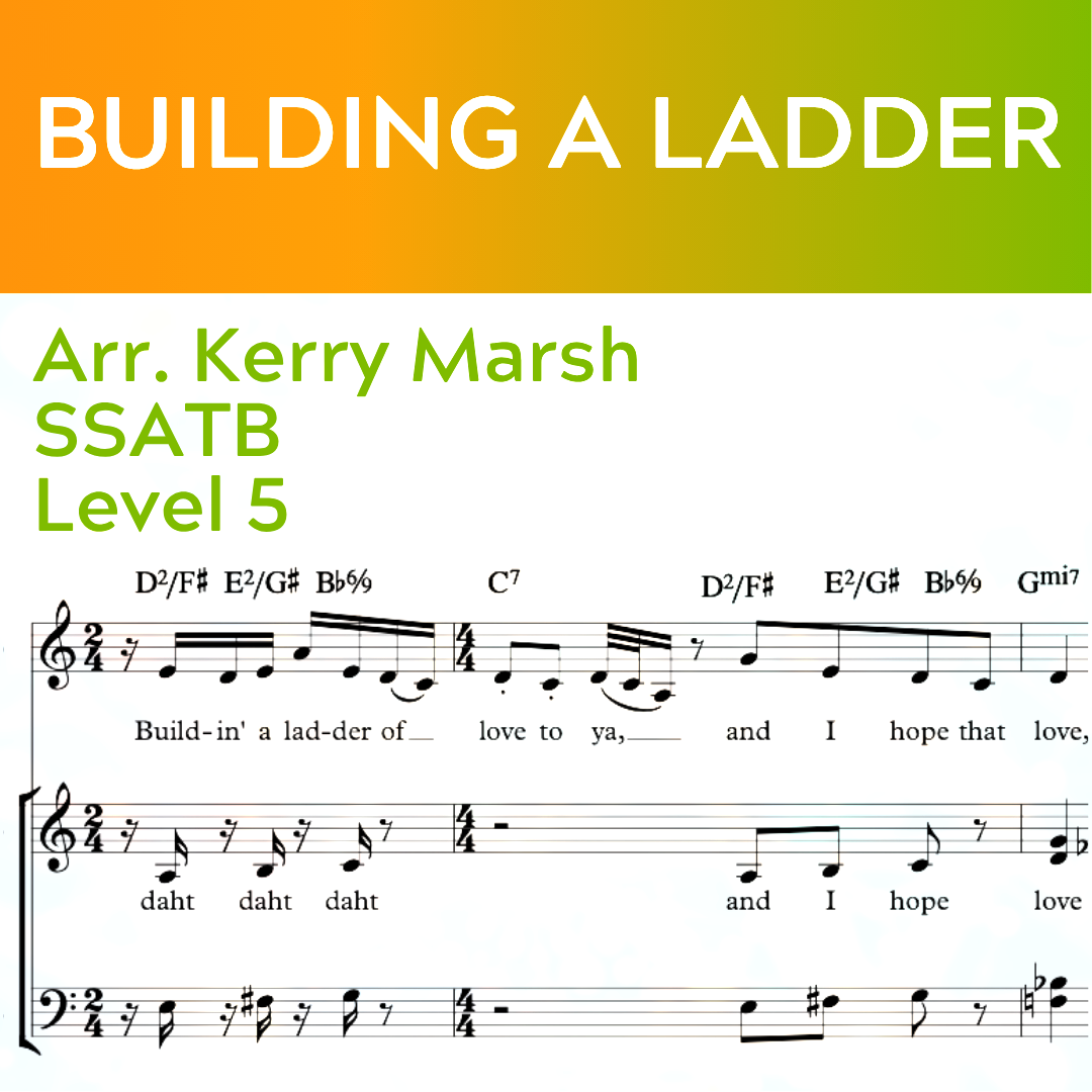 Building A Ladder (SSATB - L5)