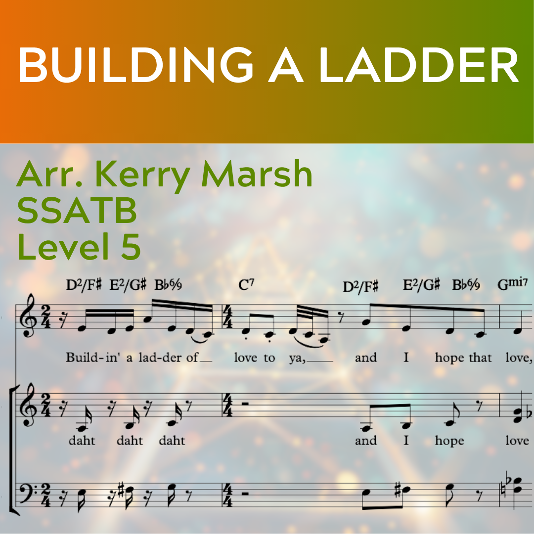 Building A Ladder (SSATB - L5)