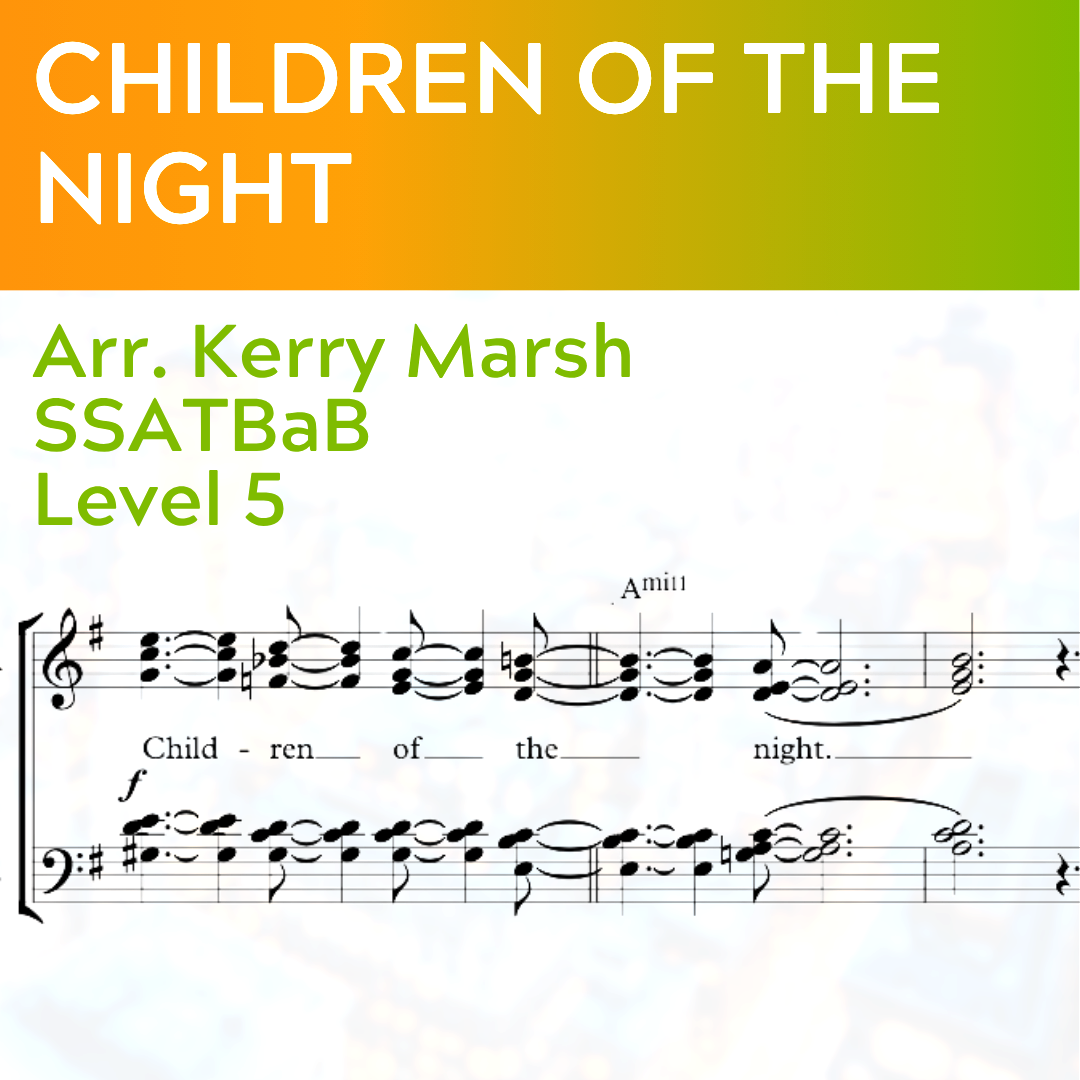 Children of the Night (SSATBaB - L5)