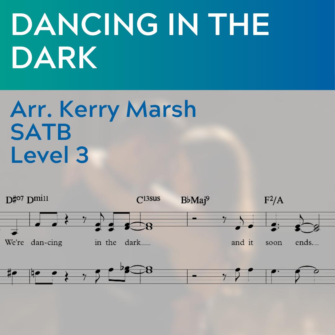 Dancing In The Dark (SATB - L3)