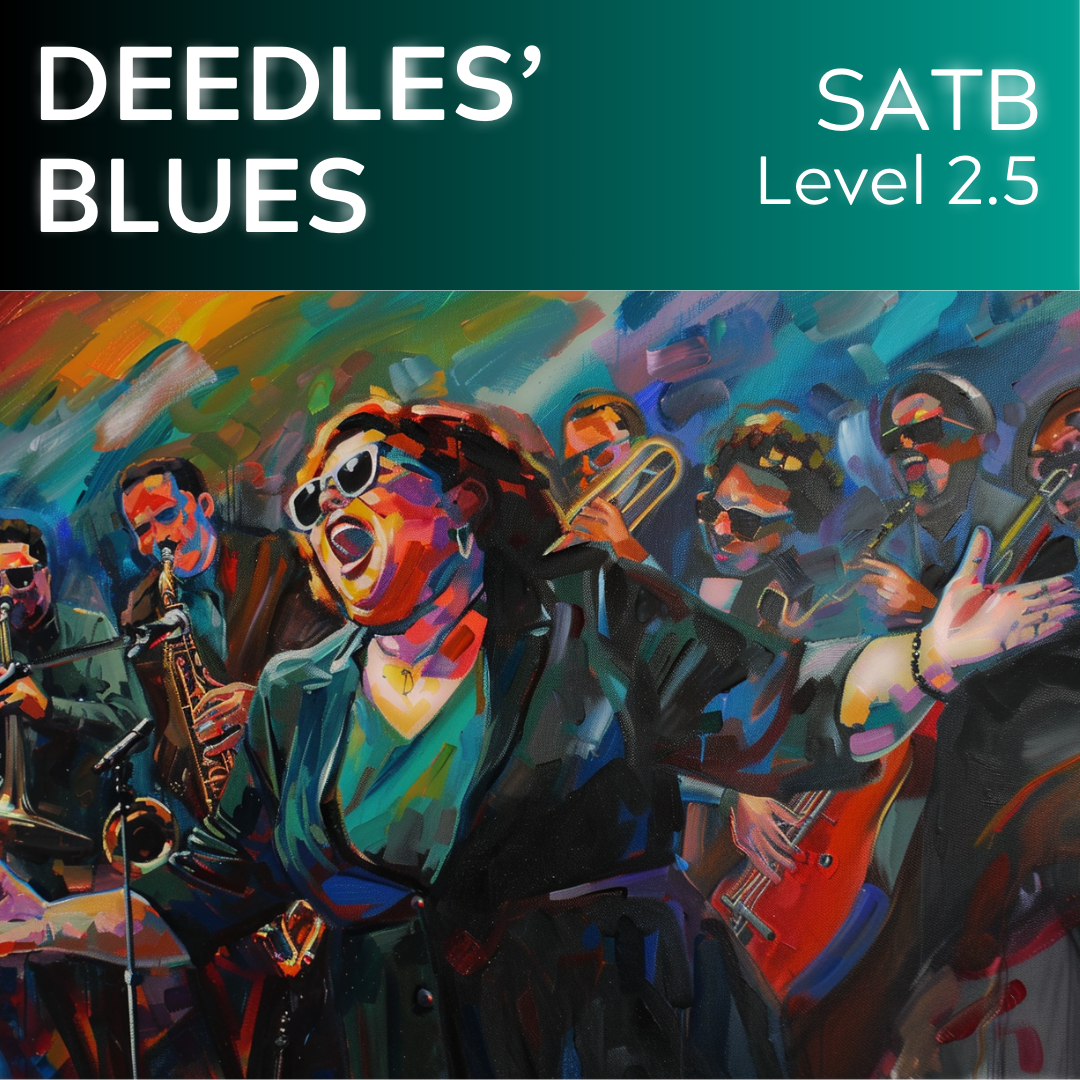 Deedles' Blues (SATB - L2.5)