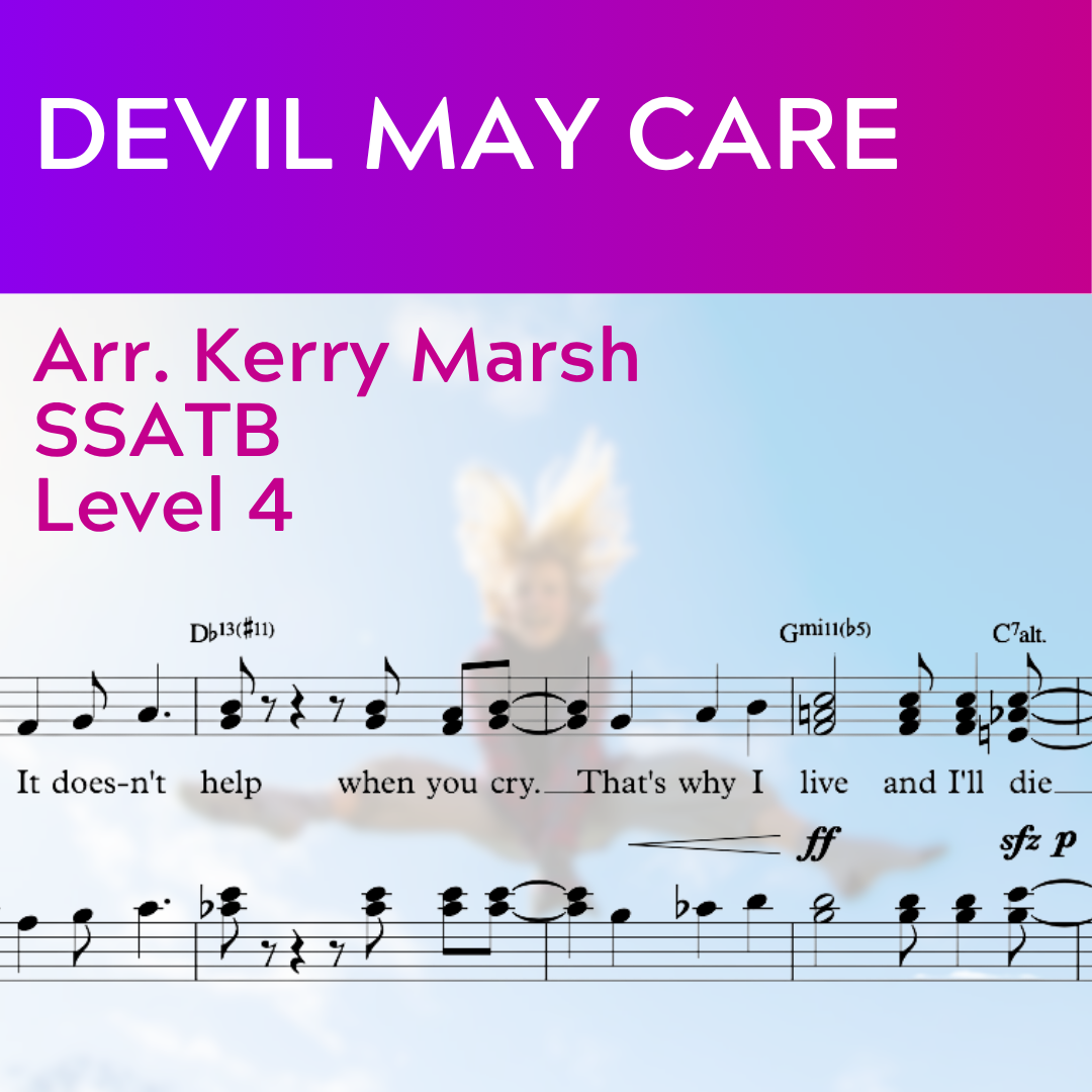 Devil May Care (SSATB - L4)