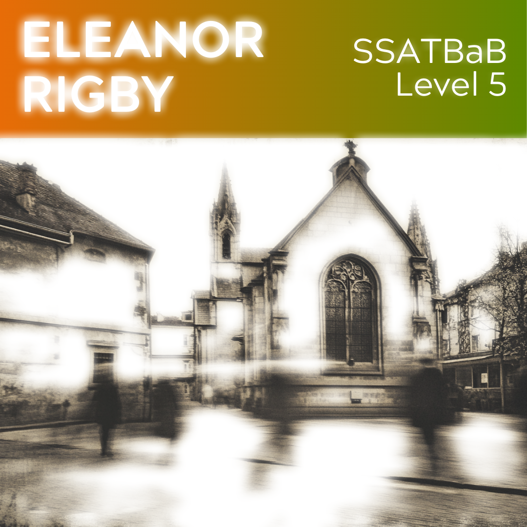 Eleanor Rigby (SSATBaB - L5)