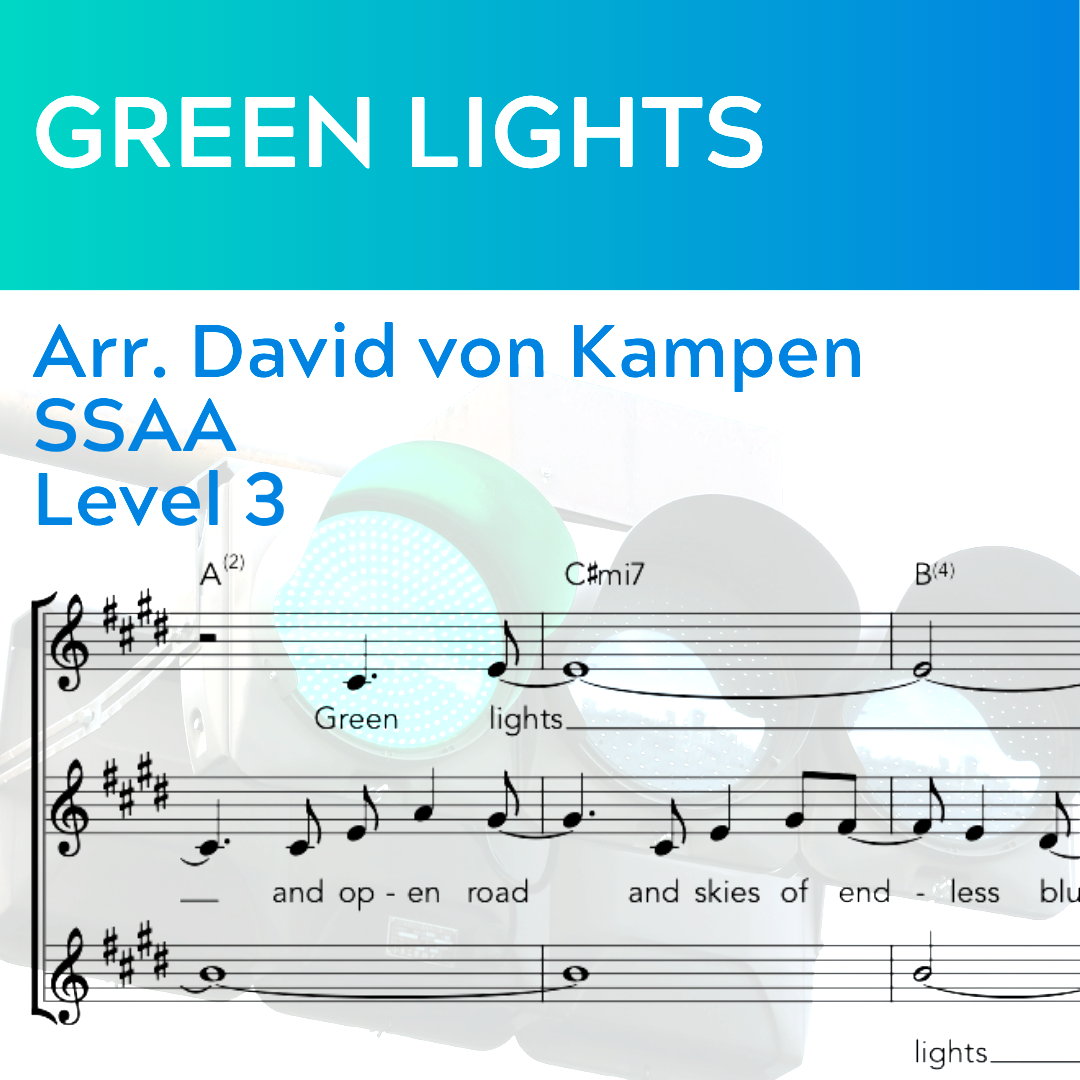 Green Lights (SSAA - L3)