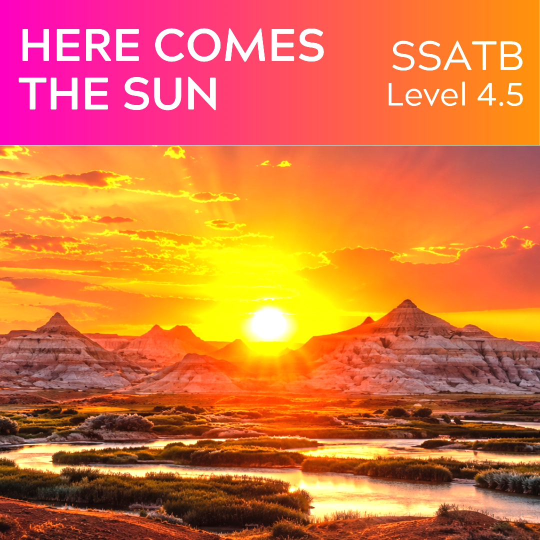 Here Comes the Sun (SSATB - L4.5) (NEW Big Band Parts!)