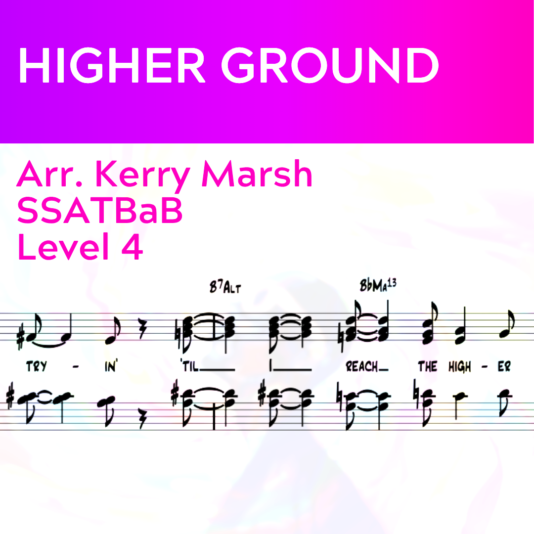 Higher Ground (SSATBaB - L4)