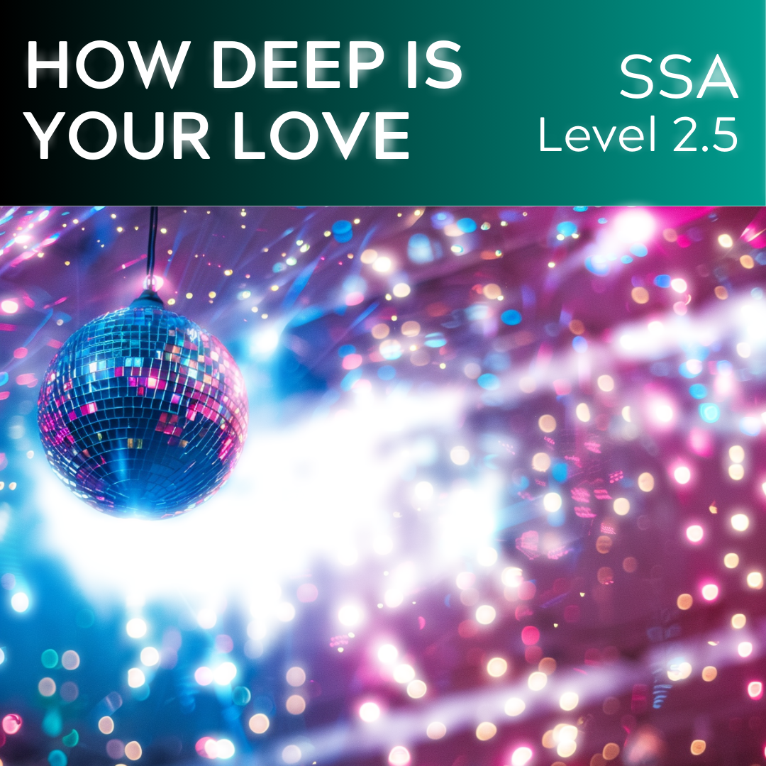 Wie tief ist deine Liebe (SSA - L2.5)