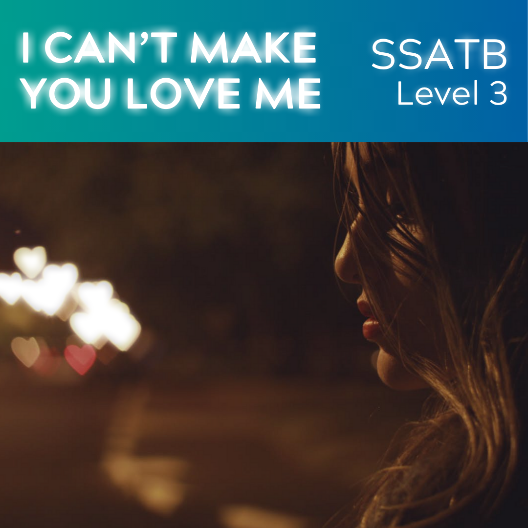 Ich kann dich nicht dazu bringen, mich zu lieben (SSATB - L3)