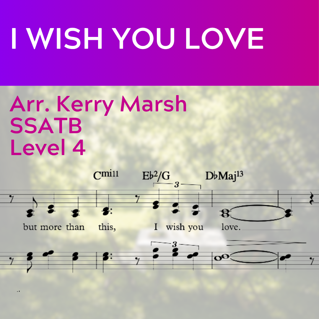I Wish You Love (SSATB - L4)