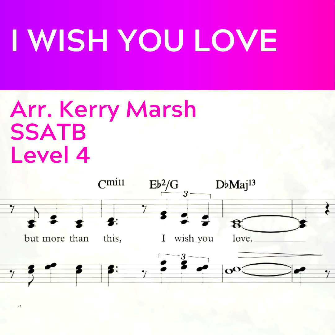 I Wish You Love (SSATB - L4)