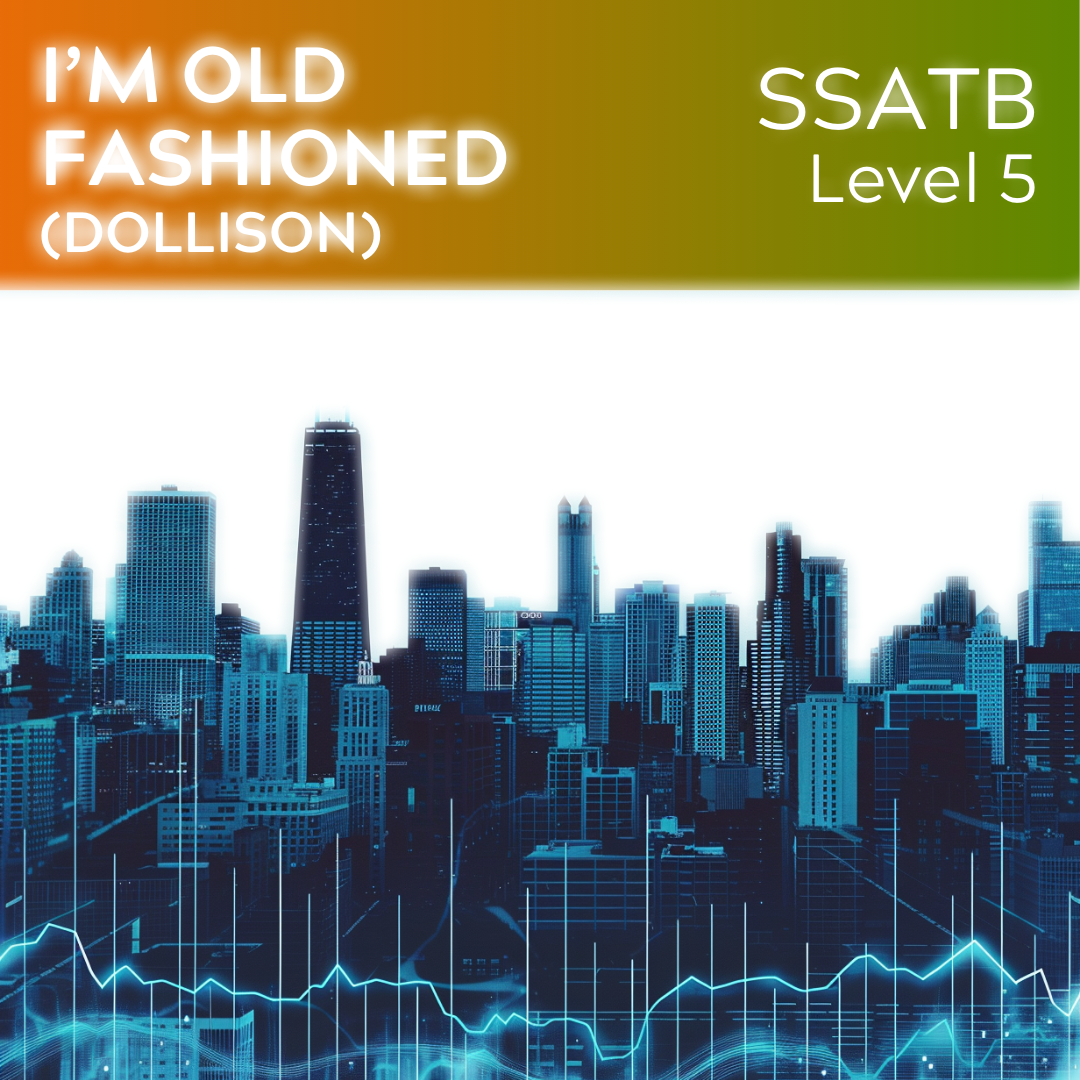 I'm Old Fashioned (SSATB - L5)