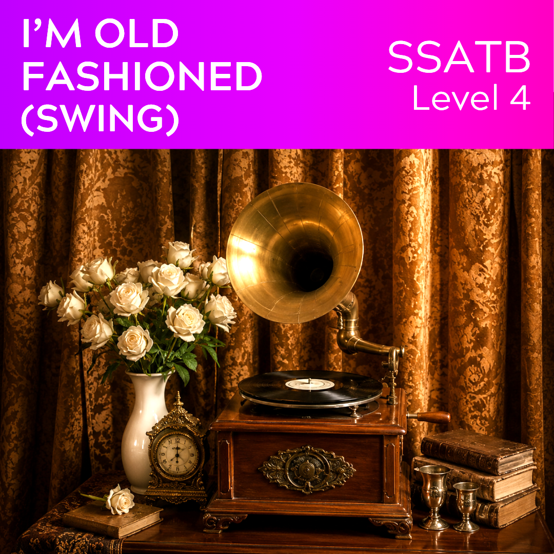 I'm Old Fashioned (Swing Version) (SSATB - L4)