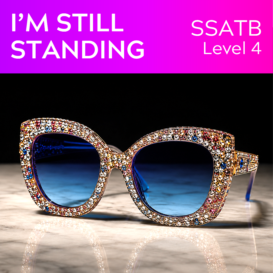 I'm Still Standing (SSATB - L4)