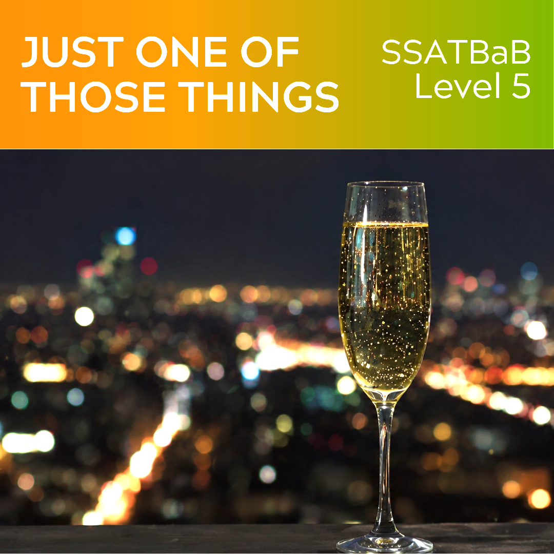 Just One of Those Things (SSATBaB - L5)
