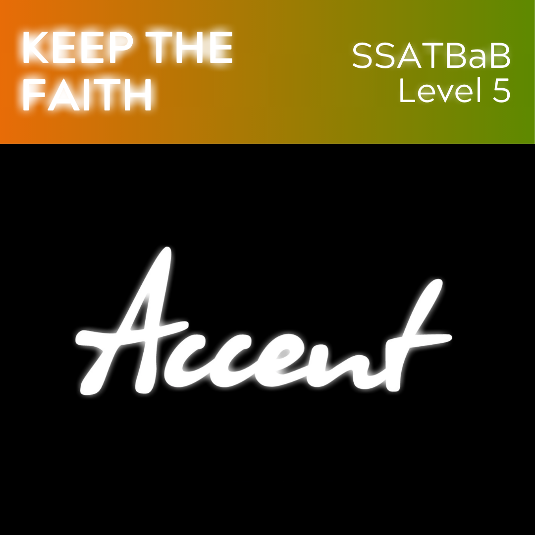 Keep The Faith (SSATBaB - L5)