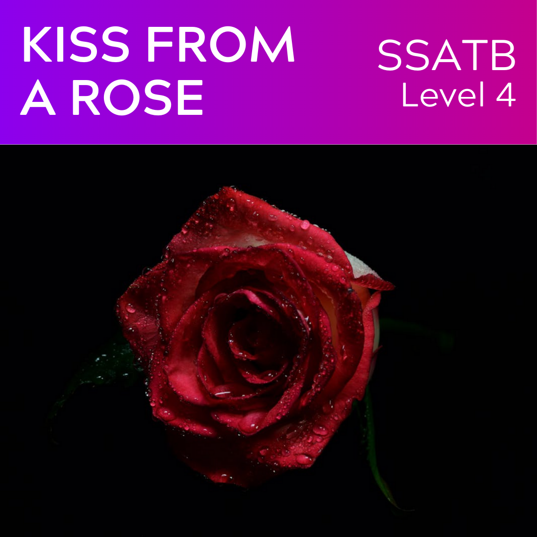 Kuss von einer Rose (SSATB - L4)