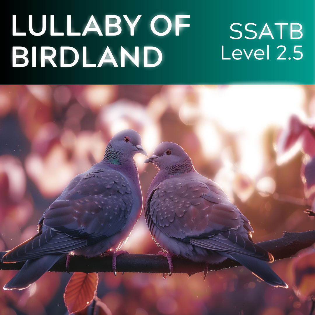 Wiegenlied von Birdland (SSATB - L2.5)
