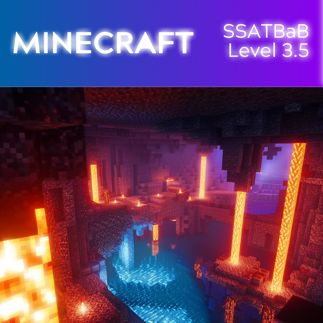 Minecraft (SSATBaB - L3.5)