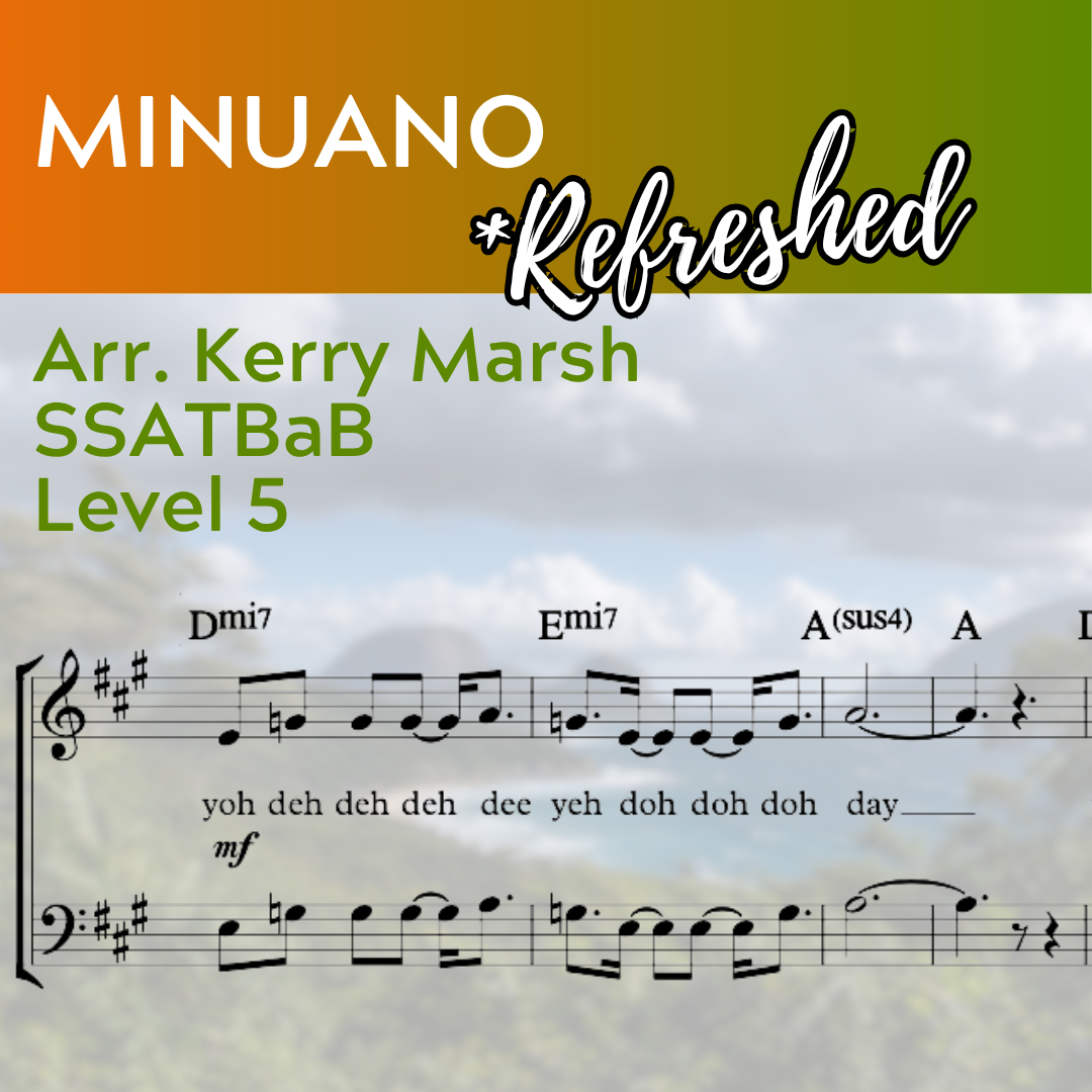 Minuano "Refreshed" (Wordless Version) (SSATBaB - L5)