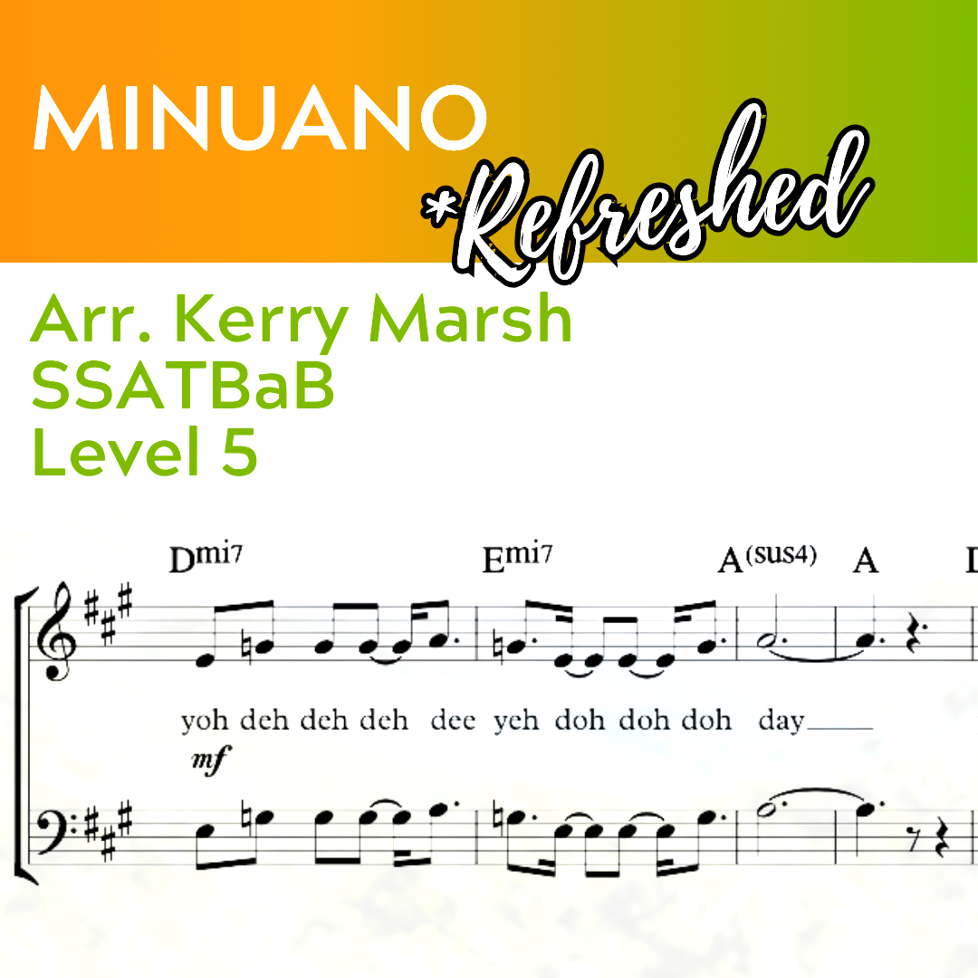 Minuano "Refreshed" (Wordless Version) (SSATBaB - L5)