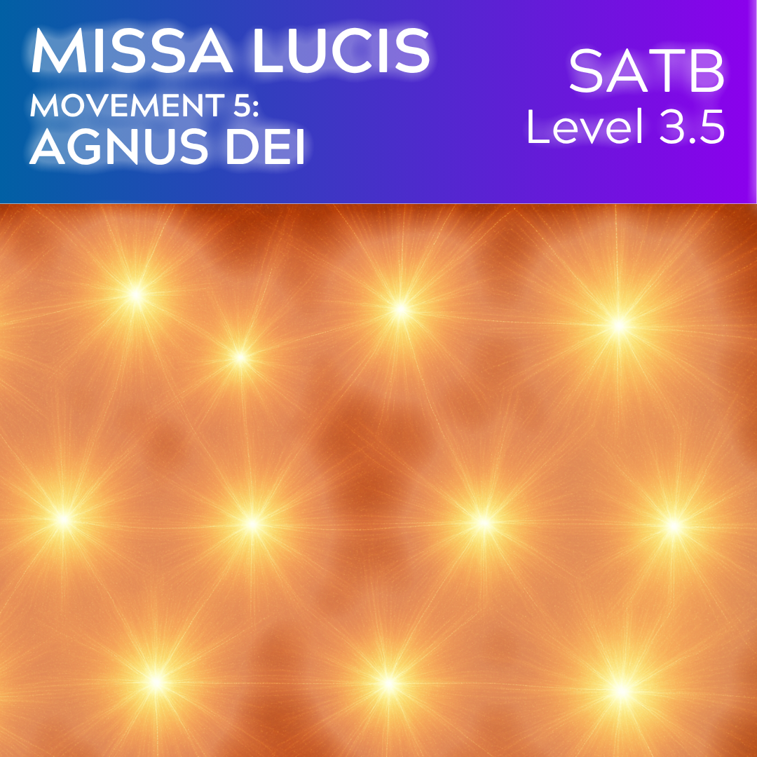Missa Lucis 5 - Agnus Dei (SATB - L3.5)