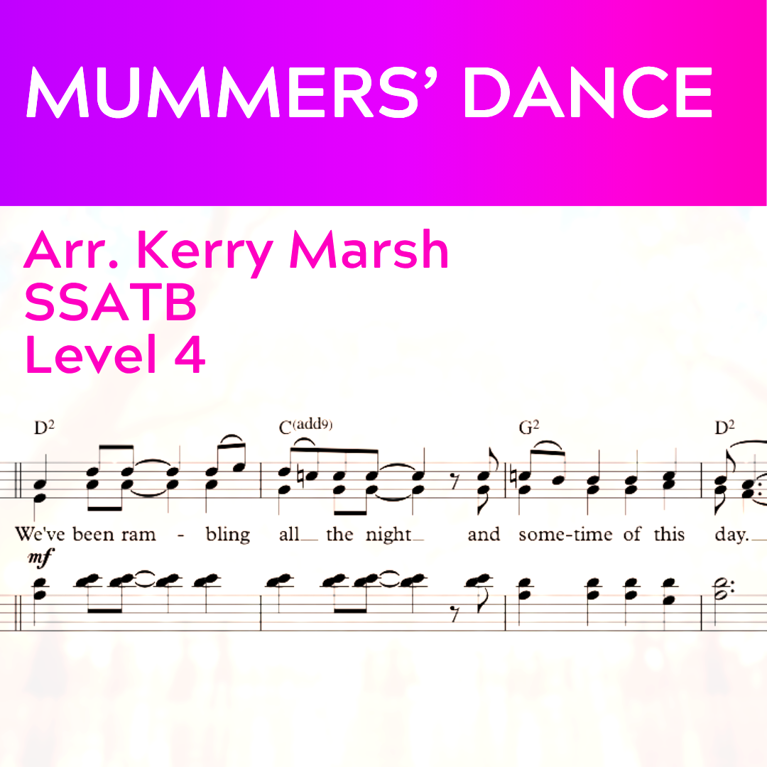 Mummers' Dance (SSATB - L4)