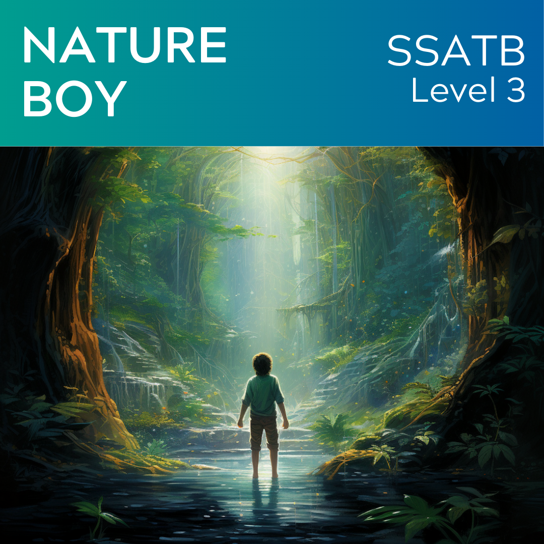 Nature Boy (2024 Version SSATB - L4)