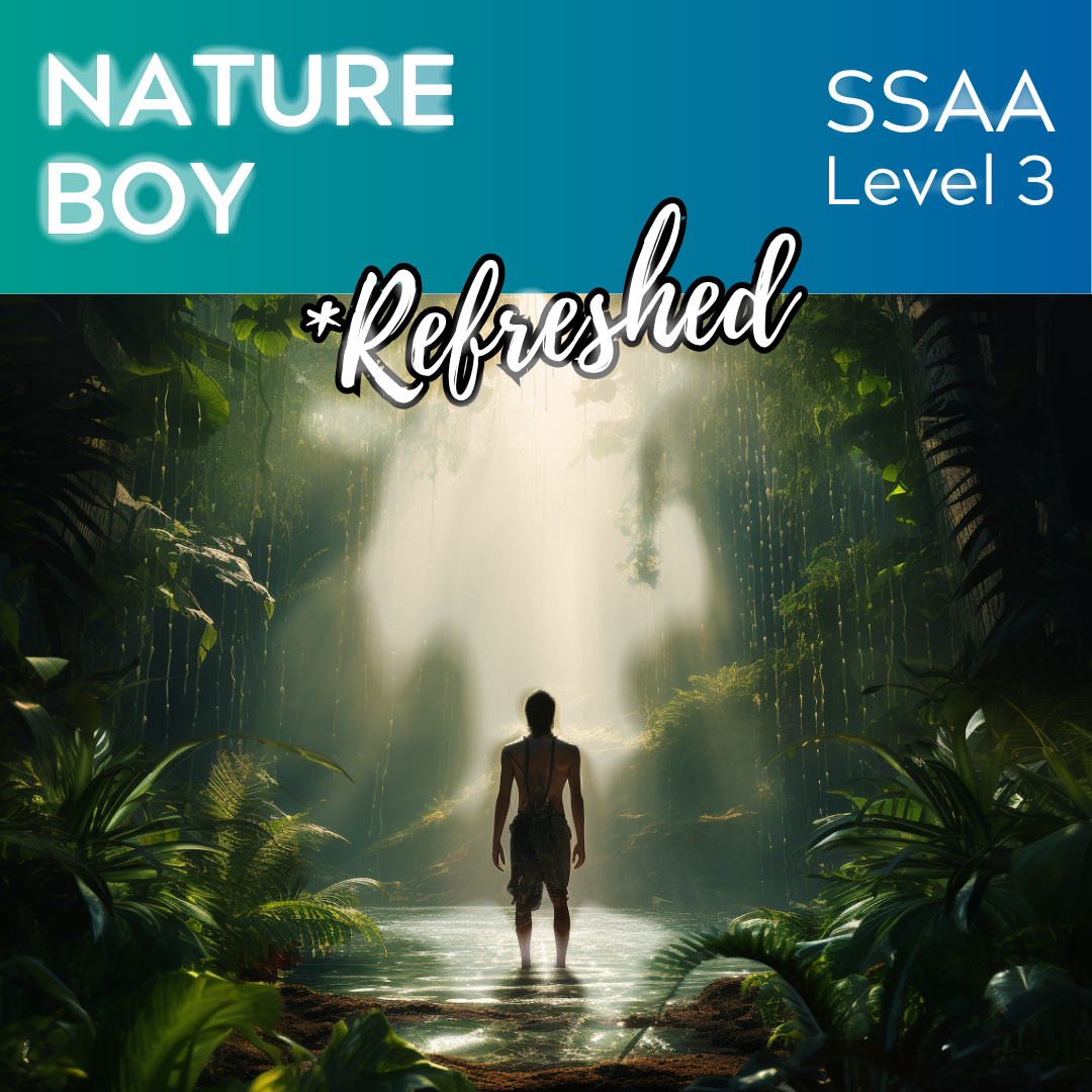 Nature Boy "Refreshed" (SSAA - L4)