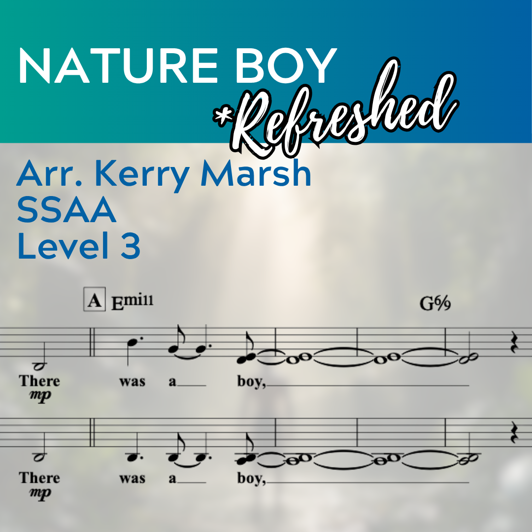 Nature Boy "Refreshed" (SSAA - L4)
