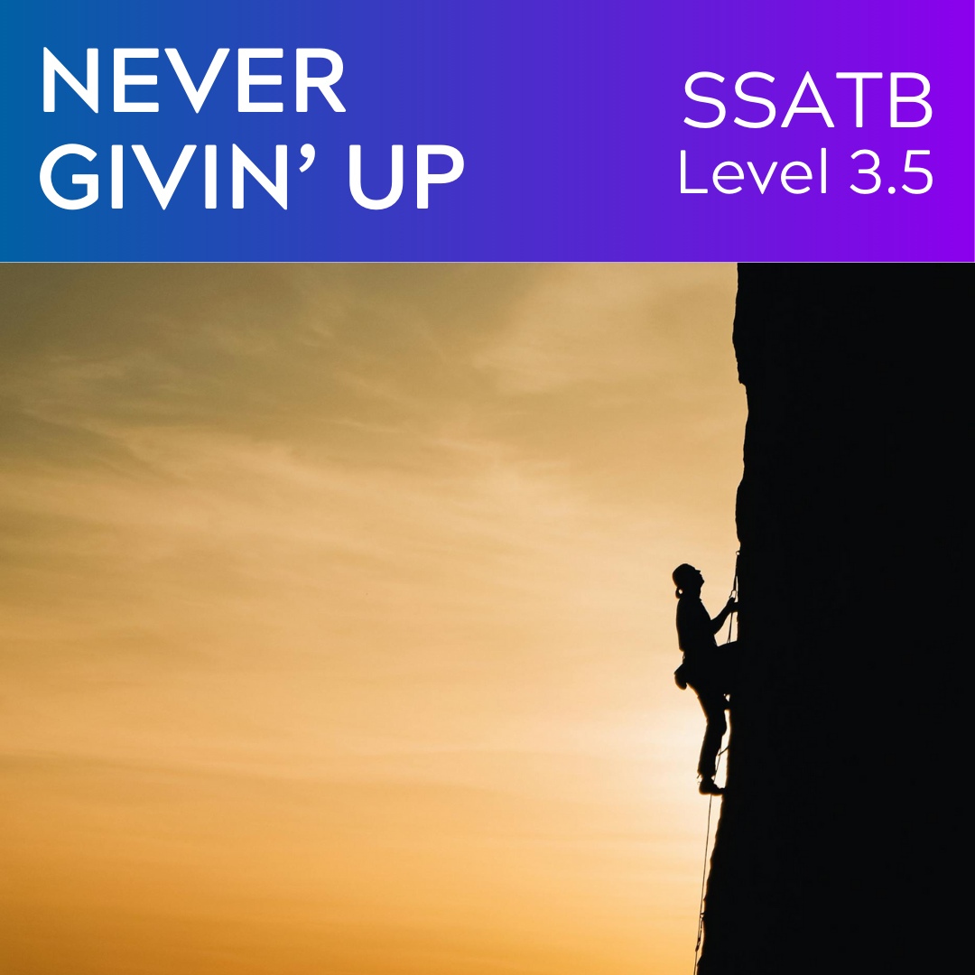 Gib niemals auf (SSATB - L3.5)