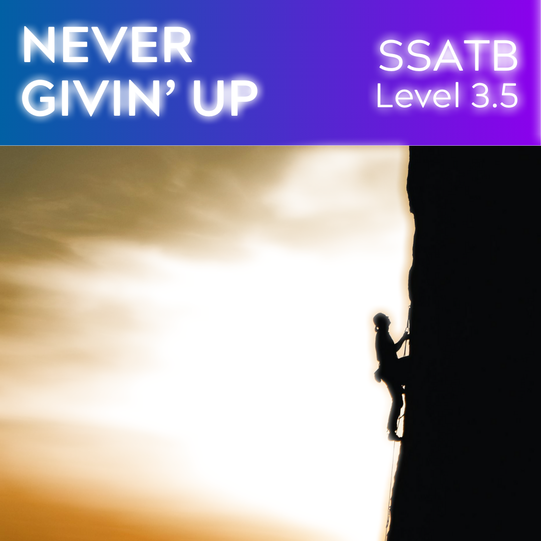 Gib niemals auf (SSATB - L3.5)