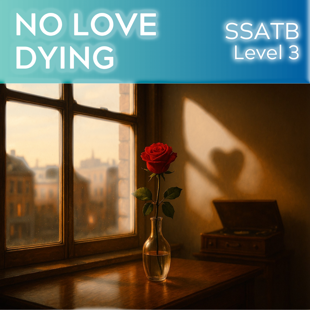 No Love Dying (SSATB - L3)